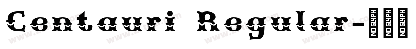 Centauri Regular字体转换